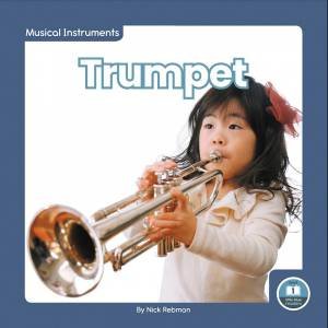 Musical Instruments: Trumpet by NICK REBMAN