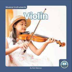 Musical Instruments: Violin by NICK REBMAN