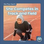 She Plays Sports She Competes in Track and Field
