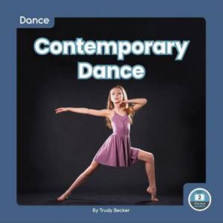Dance: Contemporary Dance by TRUDY BECKER
