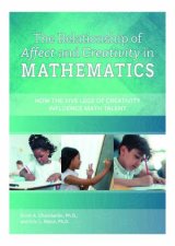 The Relationship of Affect and Creativity in Mathematics