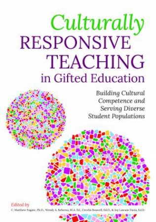 Culturally Responsive Teaching In Gifted Education by C. Matthew Fugate & Wendy Behrens & Cecelia Boswell & Joy Lawson Davis