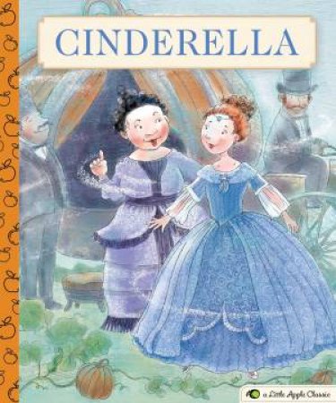 Cinderella: A Little Apple Classic by Various