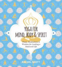 Yoga For Mind Body  Spirit