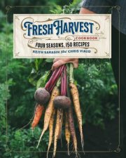 The Fresh Harvest Cookbook