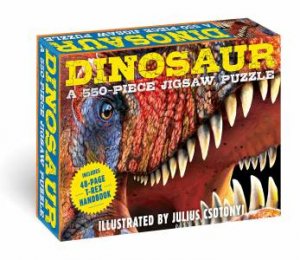 Dinosaurs: 550-Piece Jigsaw Puzzle & Book: Featuring The T-Rex Handbook! by Julius Csotonyi