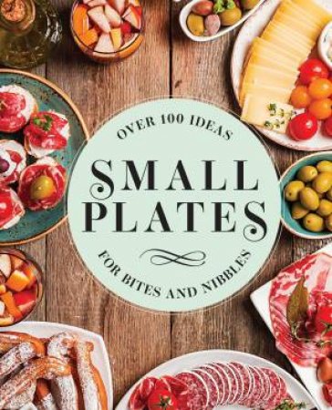 Small Plates by Various