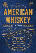 American Whiskey 2nd Edition