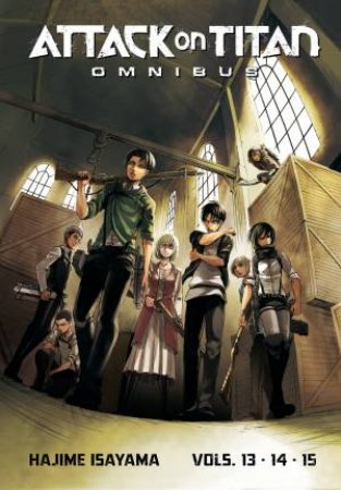 Attack On Titan Omnibus 05 (Vol. 13-15) by Hajime Isayama
