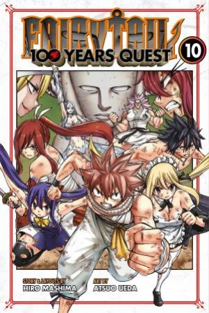 FAIRY TAIL 100 Years Quest 10 by Hiro Mashima