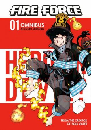 Fire Force Omnibus 01 (Vol. 1-3) by Atsushi Ohkubo