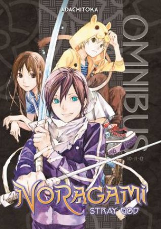 Noragami Omnibus 4 (Vol. 10-12) by Adachitoka