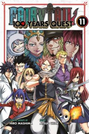 Fairy Tale: 100 Years Quest 11 by Hiro Mashima
