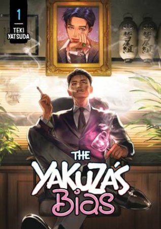 The Yakuza's Bias Vol. 01 by Teki Yatsuda
