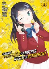 Saving 80000 Gold in Another World for My Retirement 3 Manga