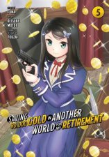 Saving 80000 Gold in Another World for My Retirement 5 Manga