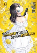 Saving 80000 Gold in Another World for My Retirement 7 Manga