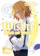 Wistoria Wand and Sword 6