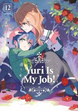 Yuri is My Job 12