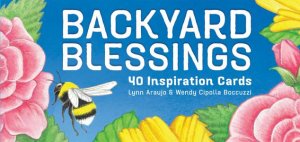 Backyard Blessings 40 Inspiration Cards by Lynn Araujo