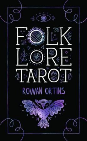Tc: Folklore Tarot by Steven Bright