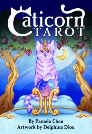 Tc: Caticorn Tarot by Pamela Chen