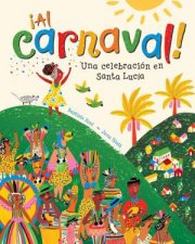 Al Carnaval Una Celebracion En Santa Lucia