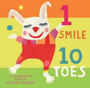 1 Smile, 10 Toes by Nelleke Verhoeff