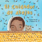 El Cuidador De Abejas Spanish Edition