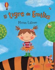 El Tigre De Emilia Spanish Edition