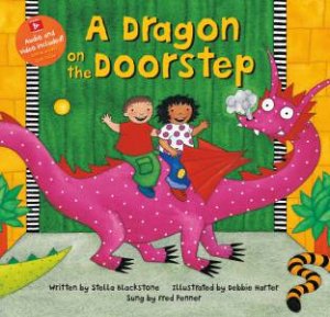 A Dragon On The Doorstep by Stella Blackstone