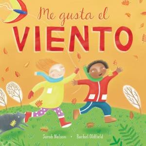 Me Gusta El Viento by Sarah Nelson