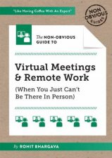 The NonObvious Guide To Virtual Meetings  Remote Work