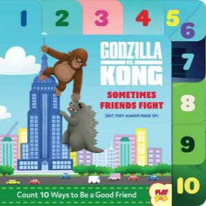 Godzilla vs. Kong: Sometimes Friends Fight by Carol Herring