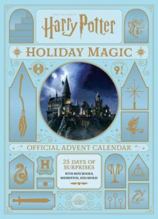 Harry Potter: Holiday Magic: The Official Advent Calendar by Various
