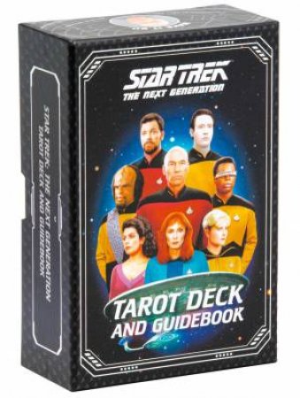 Star Trek: The Next Generation Tarot Deck And Guidebook by Tori Schafer & Nicky Barkla