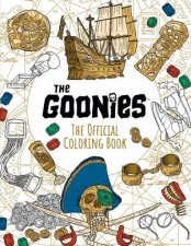 The Goonies The Official Coloring Book