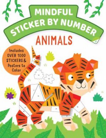 Mindful Sticker By Number: Animals by Insight Kids