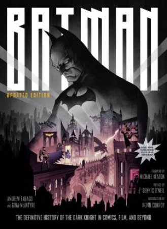 Batman by Andrew Farago & Gina McIntyre