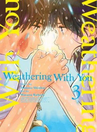 Weathering With You, Volume 3 by Makoto Shinkai
