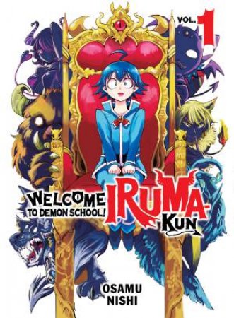 Welcome To Demon School! Iruma-Kun 01 by Osamu Nishi