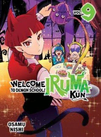 Welcome To Demon School! Iruma-Kun 09 by Osamu Nishi