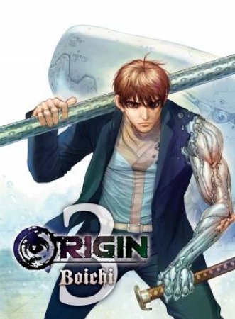 ORIGIN 3 by Boichi