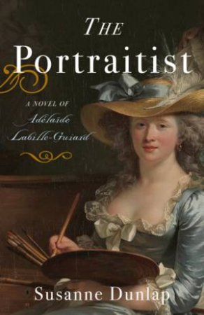 The Portraitist by Susanne Dunlap