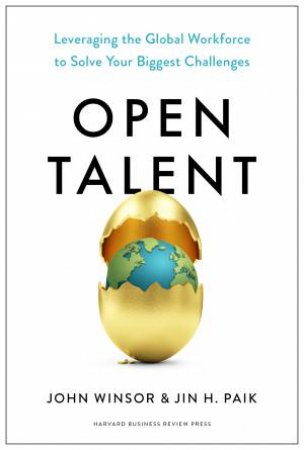 Open Talent by John Winsor & Jin H. Paik