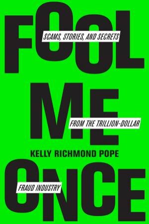 Fool Me Once by Kelly Richmond Pope
