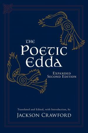 The Poetic Edda: Expanded Second Edition by Jackson Crawford