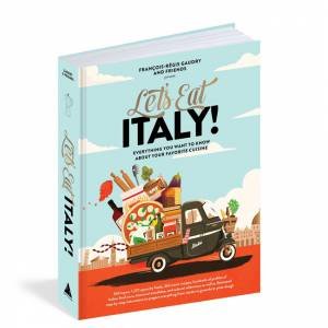 Let's Eat Italy! by Franois-Rgis Gaudry