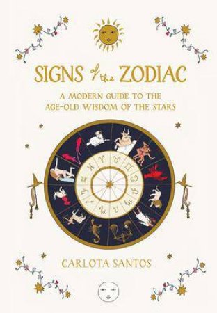 Signs Of The Zodiac by Carlota Santos