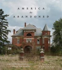 America the Abandoned